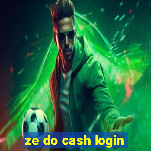 ze do cash login